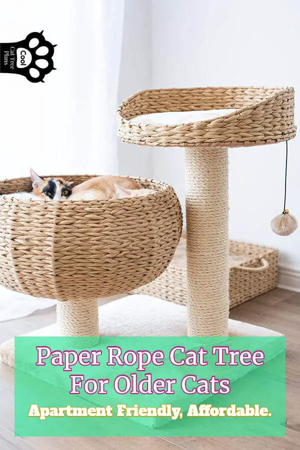 This paper rope cat tree for older cats is a great cat tree for apartments or people living in small homes.  It has an almost wicker cat tree appearance that makes it quite stylish.